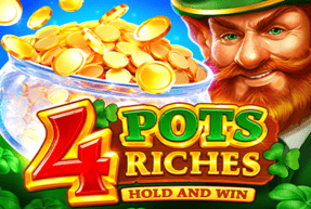 4potsrichesholdandwin
